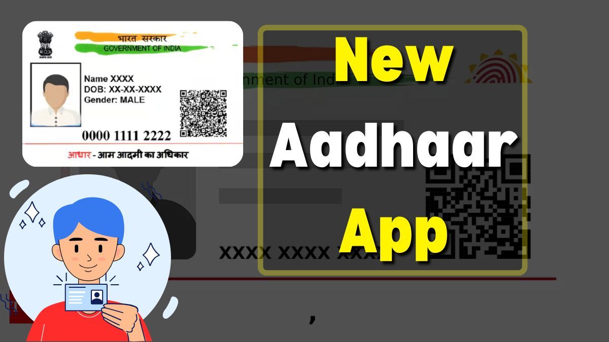 New Aadhaar App Launched